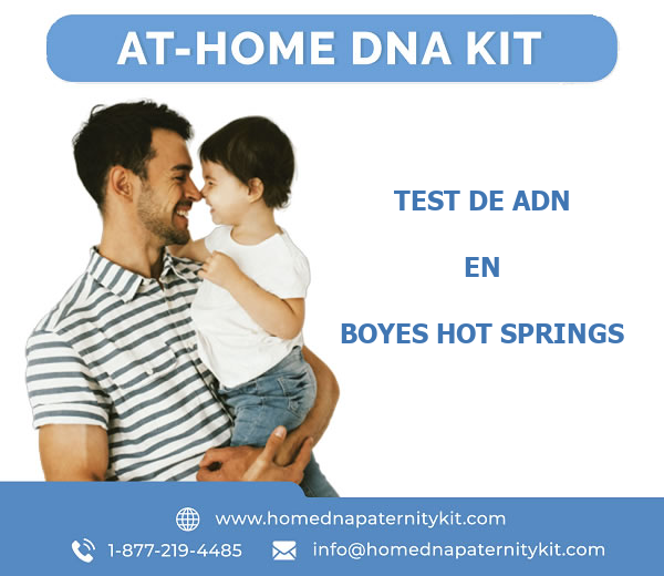 Test de ADN en Boyes Hot Springs