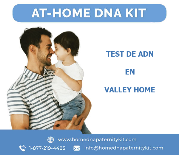 Test de ADN en Valley Home